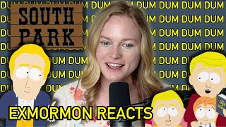 ExMormon Reacts to South Park's "All About Mormons"