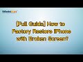 [Full Guide] How to Factory Restore iPhone with Broken Screen?
