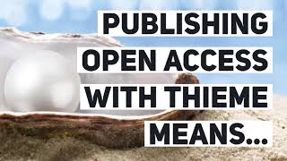 Learn more about publishing Open Access at Thieme