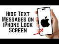 How To Hide Text Messages on iPhone Lock Screen [2026 Privacy Tips]
