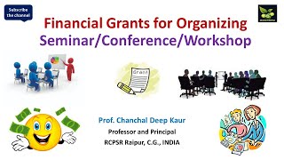 Financial grant for Organizing Seminar/ Conference/Workshop