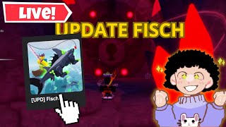 LIVE ON!! JOGANDO FISCH, NOVO UPDATE | DOANDO PEIXES MITICOS #25K