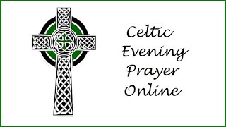 February 7, 2021: Celtic Worship