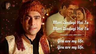 Meri Zindagi Hai Tu English Translation || Satyameva Jayate 2 || Lyrics Translation || Hindi Songs