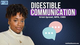 Communicating Public Health in Digestible Ways with Kristi Sprowl, MPH, CHES
