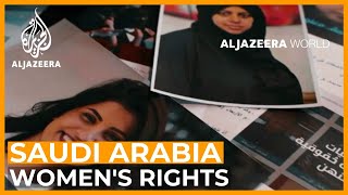 Saudi Women: Reform or Repression? | Al Jazeera World