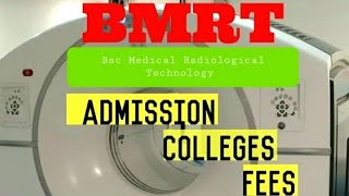 BSc  MRT/  Bsc Radiological Technology course In Kerala