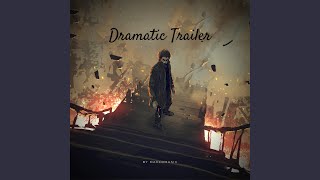 Dramatic Trailer