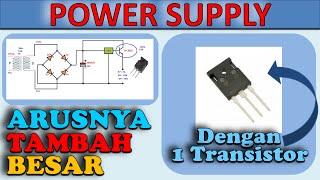 Cara Menambah Arus Pada Power Supply