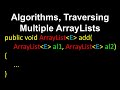 How to Traverse Multiple ArrayLists in Java | Computer Science Data Structures Tutorial