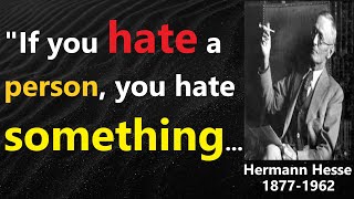 Hermann Hesse Quotes: Powerful Motivational And Inspirational Stoic Quotes That Changed My Life