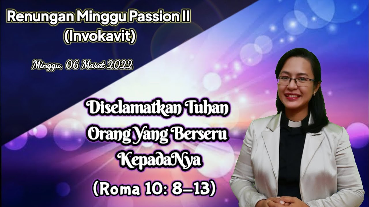 Khotbah GBKP Minggu Passion 2 (Invokavit) Tanggal 06 Maret 2022 # ...