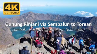 Gunung Rinjani (Rinjani Mountain) via Sembalun lintas Torean 2023 - Lombok (Indonesia)