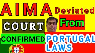 AIMA 🇧🇫 deviated from TRC Deliveey Laws Standards | Court Confirmed |TRC 60 & 90 Days Portugal Laws