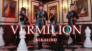 【あんスタ】 ALKALOID 「VERMILION」 MV 踊ってみた 【コスプレ】