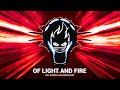 Dex Arson & Incandescent - Of Light And Fire