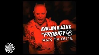 The Prodigy - Firestarter (Avalon & Azax Remix) [FREE DOWNOAD]