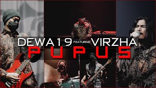 Dewa19 Feat Virzha Pupus 