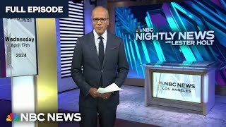 Nightly News Full Broadcast - April 17