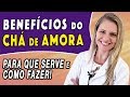 Benefícios do Chá de Amora - Como Fazer, Tomar e Para Que Serve [FAZ MAL?]