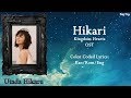 Utada Hikaru - Hikari (Kingdom Hearts 3 OST) Lyrics {Han|Rom|Eng}