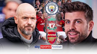 Is Ten Hag still right for Man Utd? 😮 Pique's verdict on former club and the PL title race