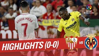 Resumen de Sevilla FC vs Villarreal CF (0-0)