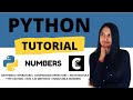 [4] Python Tutorial for beginners || Numbers in Python || Python Programming || Come.Code.Conquer