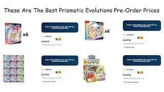 The Best Prismatic Evolutions Pre-Order Deals!