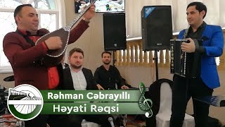 Rehman Cebrayilli - Heyatı Reqsi  (Aşıq Mübariz - 2019) Tel - 0508588414