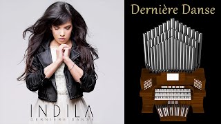 Dernière Danse (Indila) Organ Cover