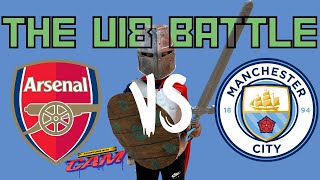 The Battle of the U18 Arsenal vs Man City