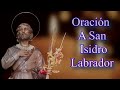 Oración a San Isidro Labrador