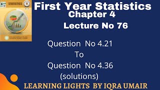 Chapter 4 First Year Statistics Question 4.21 to Question  No 4.36||Lecture 76||Solved Exercise 4