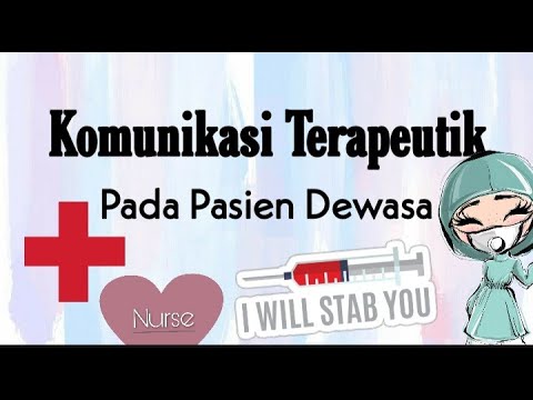 ROLE PLAY I I KOMUNIKASI TERAPEUTIK PADA PASIEN DEWASA - YouTube