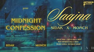 Mere Saajna - Sidak \u0026 Monch | Midnight Confession | official visualiser