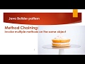 Design Pattern: Builder Pattern Method Chaining