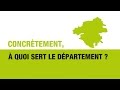 A quoi sert le Département ?