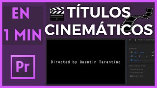 📽 Añadir Títulos Cinematográficos en Adobe Premiere Tutorial 📽