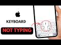 How To Fix iPhone Keyboard Letters Not Typing – Step-by-Step Fix