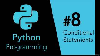(Introduction To Python Programming) 9-Conditional Statements