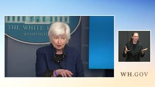 05/07/21: Press Briefing by Press Secretary Jen Psaki and Secretary of the Treasury Janet Yellen