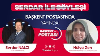 Serdar NALCI ile Söyleşi | Hülya ZEN