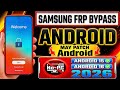 Samsung FRP Bypass Android 15/16 2026 🔥 New Method | No PC Needed | 100% Working