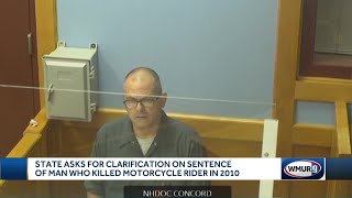 State asks for clarification on sentence of man who killed motorcycle rider in 2010