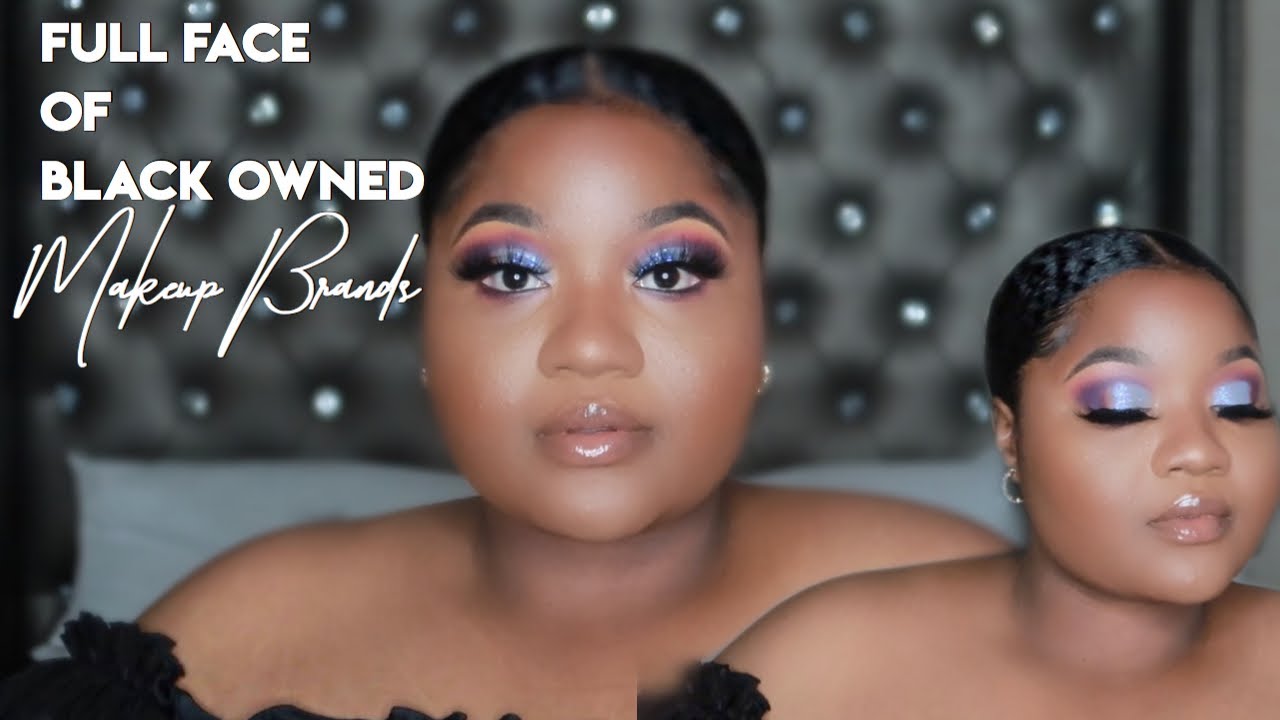 Full Face Of BLACK OWNED Makeup Brands - YouTube