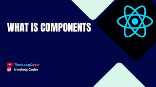 3. React Component - React Components Explained for Beginners | Function vs Class Component(Hindi)