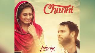 Chunni Audio Song   Lahoriye   Amrinder Gill   2017