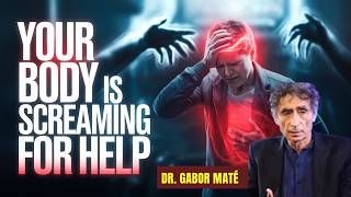 How Your Body Punishes You for Ignoring Your Emotions | Dr. Gabor Maté