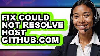 How to Fix Could Not Resolve Host Github.com - Easy Guide